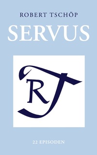 Enlarge image Cover: Servus - BoD - Books on Demand