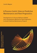 Cover: A Process-Centric View on Predictive Maintenance and Fleet Prognostics - Logos Berlin
