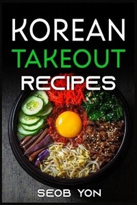 Abbildung von: Korean Takeout Recipes - Seob Yon