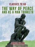 Cover: The Way of Peace and As a Man Thinketh - OTB eBook publishing