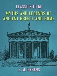 Enlarge image Cover: Myths and Legends of Ancient Greece and Rome - OTB eBook publishing