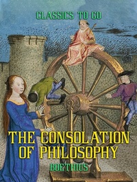 Enlarge image Cover: The Consolation of Philosophy - OTB eBook publishing