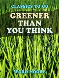 Cover: Greener Than You Think - OTB eBook publishing
