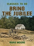Cover: Bring the Jubilee - OTB eBook publishing