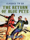 Cover: The Return of Blue Pete - OTB eBook publishing