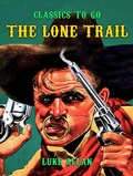 Cover: The Lone Trail - OTB eBook publishing