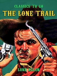 Enlarge image Cover: The Lone Trail - OTB eBook publishing
