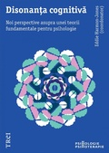 Cover: Disonanta cognitiva. Noi perspective asupra unei teorii fundamentale pentru psihologie - Publishdrive