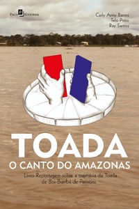Enlarge image Cover: Toada - O canto do Amazonas - Paco e Littera