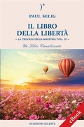 Cover: Il Libro della Libert&agrave; - Edizioni Stazione Celeste