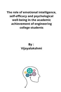 Abbildung von: The role of emotional intelligence, self-efficacy and psychological well-being in the academic achievement of engineering college students - VedantRustyyt