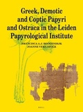 Cover: Greek, Demotic and Coptic Papyri and Ostraca in the Leiden Papyrological Institute - Brill