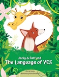 Cover: Jacky & Raff and the Language of YES - Victoria de Lieme