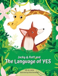 Enlarge image Cover: Jacky & Raff and the Language of YES - Victoria de Lieme