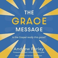 Enlarge image Cover: The Grace Message - Blackstone Publishing