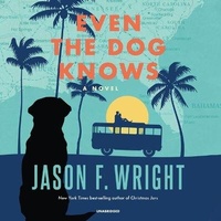 Enlarge image Cover: Even the Dog Knows - SHADOW MOUNTAIN