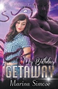 Cover: My Birthday Getaway - Marina Simcoe