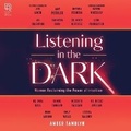 Cover: Listening in the Dark - Park Row Books