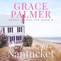 Cover: No Forever Like Nantucket - Blackstone Publishing