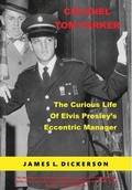 Cover: Colonel Tom Parker - Sartoris Literary Group