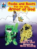 Cover: Pooks and Boots Put On the Armor of God - Pooks, Boots and Jesus, LLC