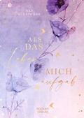 Cover: Als das Leben mich aufgab - Bookapi Verlag