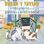 Bild: Baker Y Taylor: y el misterio de los gatos de la biblioteca (The Mystery of the Library Cats) - Paw Prints Publishing