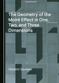 Abbildung von: Geometry of the Moire Effect in One, Two, and Three Dimensions - Cambridge Scholars Publishing