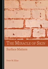 Abbildung von: Miracle of Skin - Cambridge Scholars Publishing