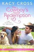Cover: The Cowboy's Sweet Redemption - Entangled: Bliss
