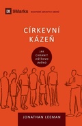 Cover: Church Discipline / Cirkevni kazen - 9Marks