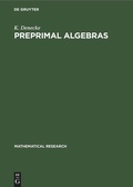 Cover: Preprimal Algebras - De Gruyter