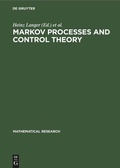 Cover: Markov Processes and Control Theory - De Gruyter