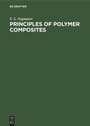 Cover: Principles of Polymer Composites - De Gruyter