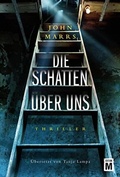 Cover: Die Schatten &uuml;ber uns - Edition M