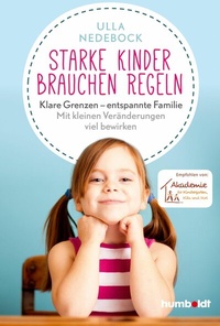 Abbildung von: Starke Kinder brauchen Regeln - Humboldt Verlag