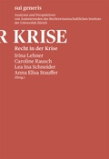 Cover: Recht in der Krise - sui generis Verlag f&uuml;r Open-Access-Publikationen