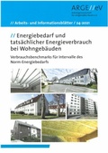 Cover: Energiebedarf und tats&auml;chlicher Energieverbrauch bei Wohngeb&auml;uden - Arbeitsgemeinschaft f&uuml;r zeitgem&auml;&szlig;es Bauen