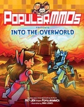 Cover: PopularMMOs Presents Into the Overworld - HarperAlley
