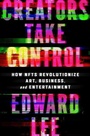 Cover: Creators Take Control - Harper Business