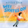 Cover: Wei Skates On - HarperCollins
