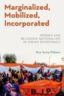 Cover: Marginalized, Mobilized, Incorporated - Oxford University Press Inc