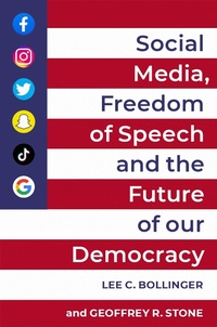 Abbildung von: Social Media, Freedom of Speech, and the Future of our Democracy - OUP eBook