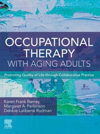 Abbildung von: Occupational Therapy with Aging Adults - E-Book - Mosby