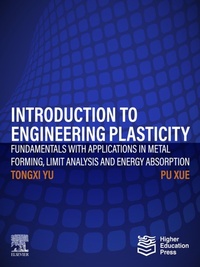 Enlarge image Cover: Introduction to Engineering Plasticity - Elsevier