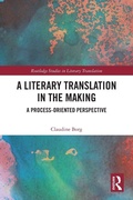 Cover: A Literary Translation in the Making - Routledge