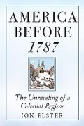 Cover: America before 1787 - Princeton University Press