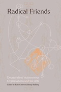 Cover: Radical Friends: Decentralised Autonomous Organisations and the Arts - Torque Editions