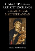 Bild: Italy, Cyprus, and Artistic Exchange in the Medieval Mediterranean - Cambridge University Press