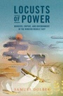 Cover: Locusts of Power - Cambridge University Press